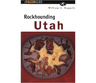 Falcon Guides Rockhounding Utah