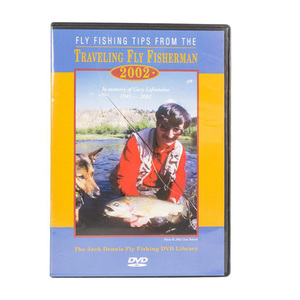 Fly Fishing Tips from the Traveling Fly Fisherman 2002