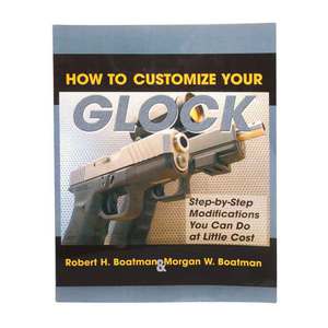 How To Customize Your Pistol - for Glock