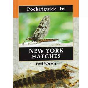 Perfect Hatch Pocket Guide to New York Hatches Book